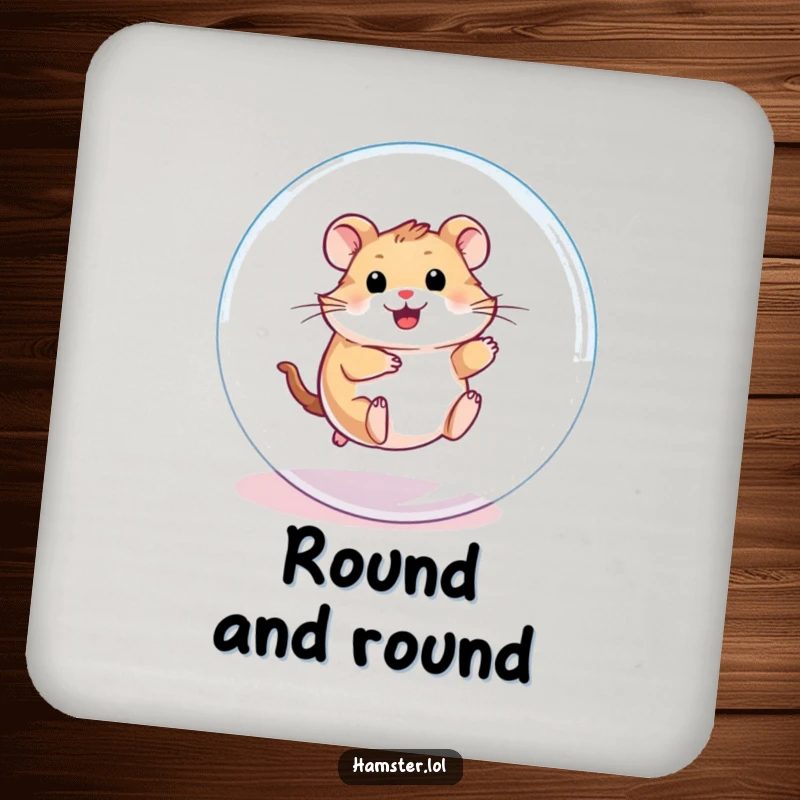 Funny Coaster: A playful hamster character enthusiastically rolling inside a transparent ball, protecting surfaces with humor.