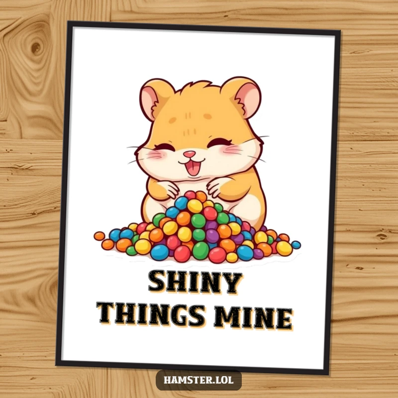 Funny hoarding hamster poster, a mischievous hamster character gathering a pile of colorful beads, humorous and artistic wall decor.