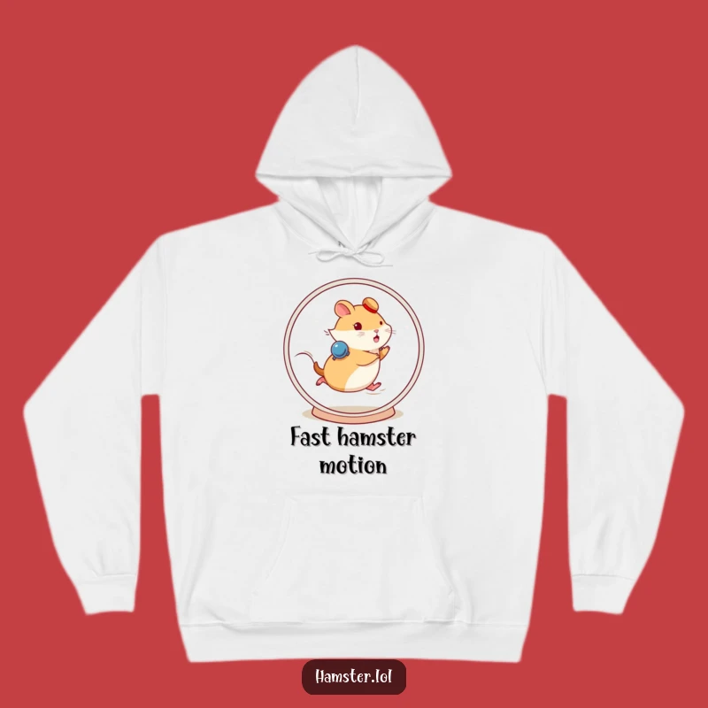 Funny Fast Hamster Wheel Hoodie - Cozy Comfort for Your Hustle!