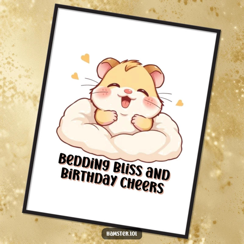 Funny Free Printable Wall Art: A hamster giggling contently while disappearing into a pile of soft bedding.