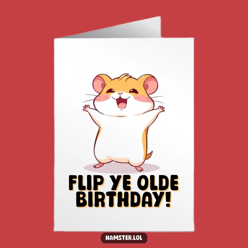 Free Printable Birthday Card: Hamster's Birthday Flip - Funny Downloadable Gift