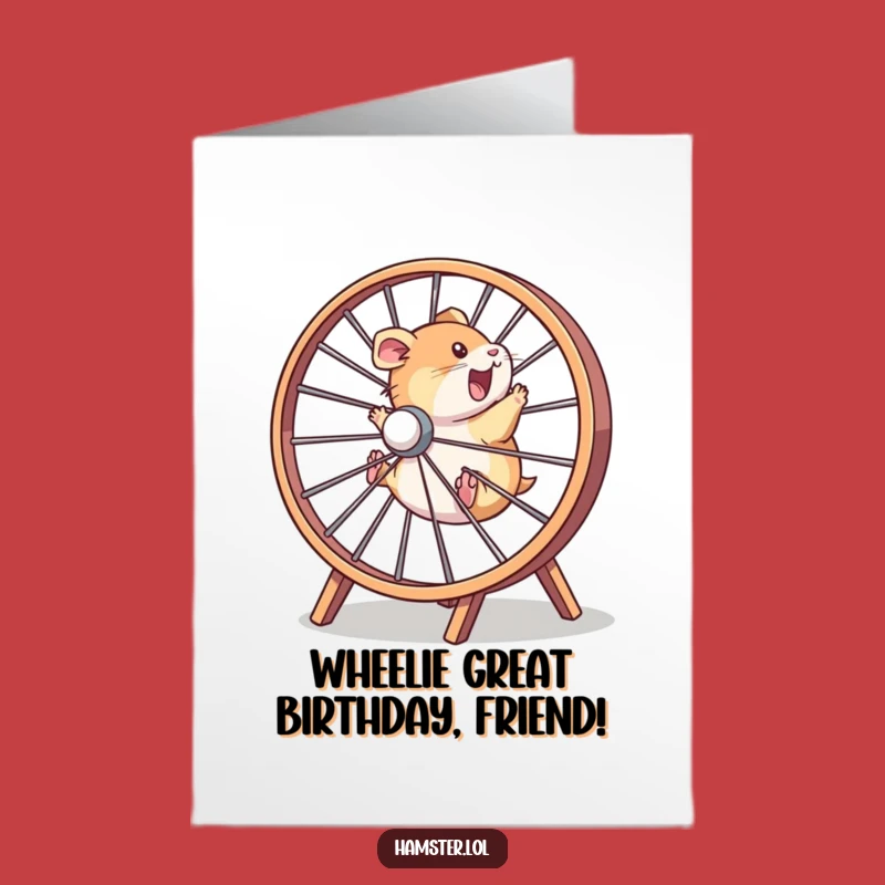 Free Printable Birthday Card: Hamster's Zoom Wheel - Funny Downloadable Gift