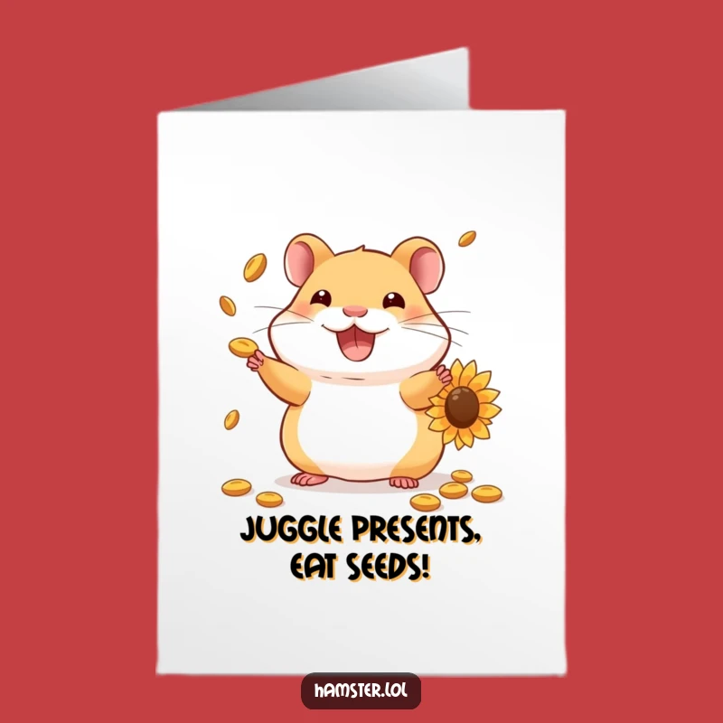 Free Printable Birthday Card: Juggling Hamster - Funny Downloadable Gift