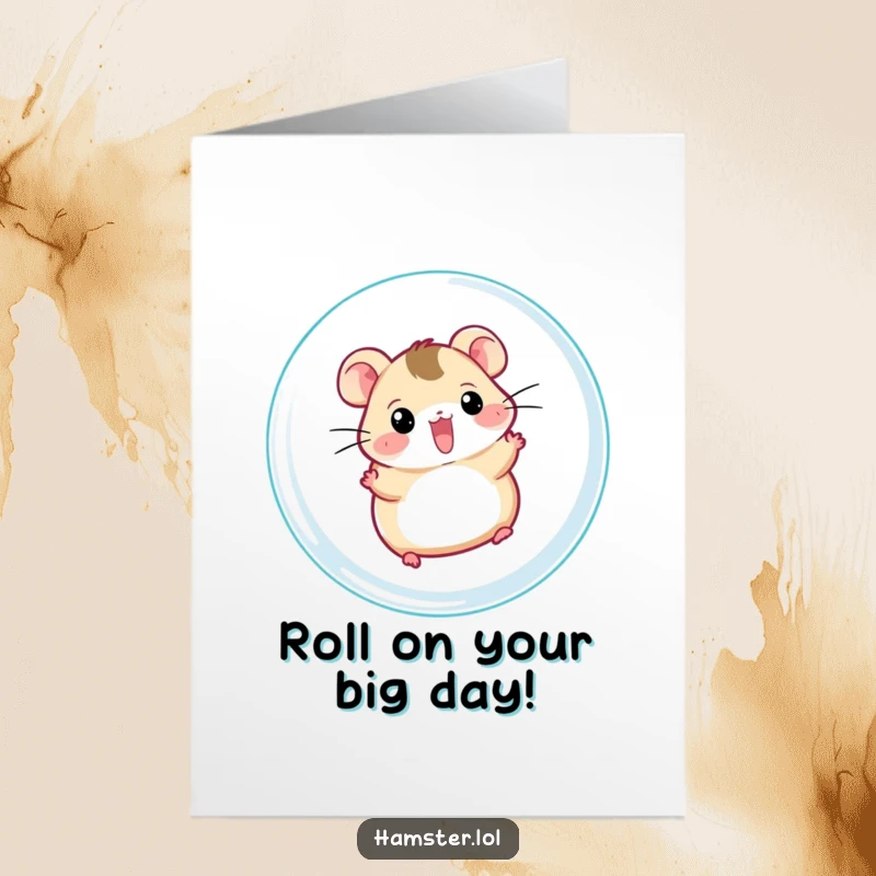 Funny Free Printable Birthday Card: Cheerful hamster joyfully zipping inside a clear exercise ball.