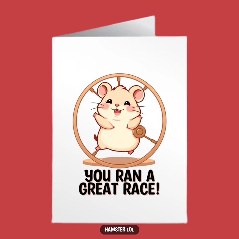 Free Printable Congrats Card: Glee Hamster Wheel - Funny Downloadable Gift!