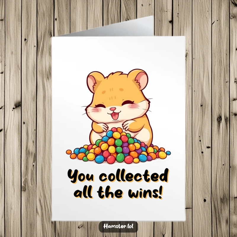 Funny Free Printable Congratulations Card: Mischievous hamster hoarding a colorful pile of beads like loot.