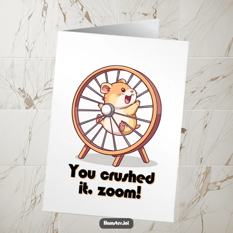 Funny Free Printable Congratulations Card: A hamster gleefully speeding in a giant wheel, celebrating your win with high energy, a download.