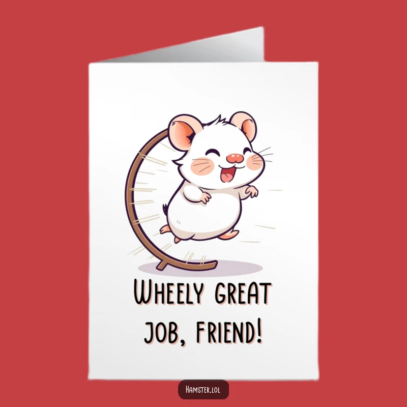 Free Printable Congrats Card: Fast Hamster Wheel, Downloadable DIY Gift