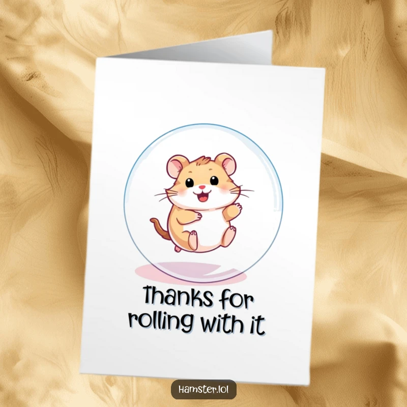 Funny free printable thank you card of a happy hamster enthusiastically rolling around inside a clear hamster exercise ball.