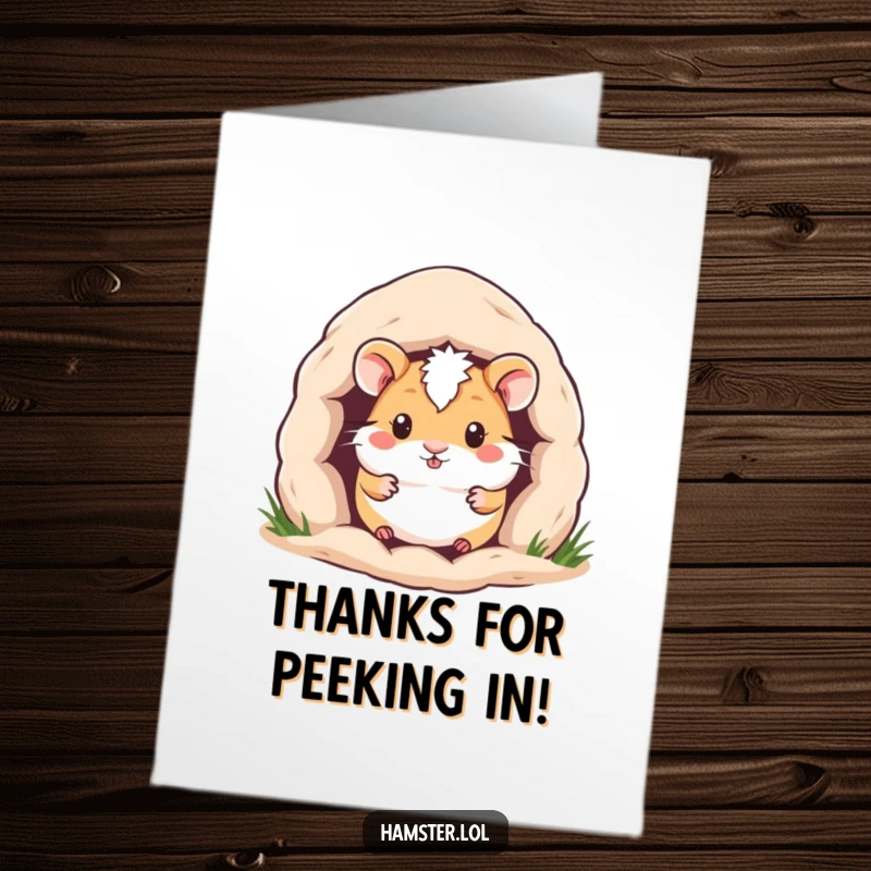 Funny Free Printable Thank You Card: A shy hamster peeking from its cozy burrow, sending sincere thanks with a sweet expression.