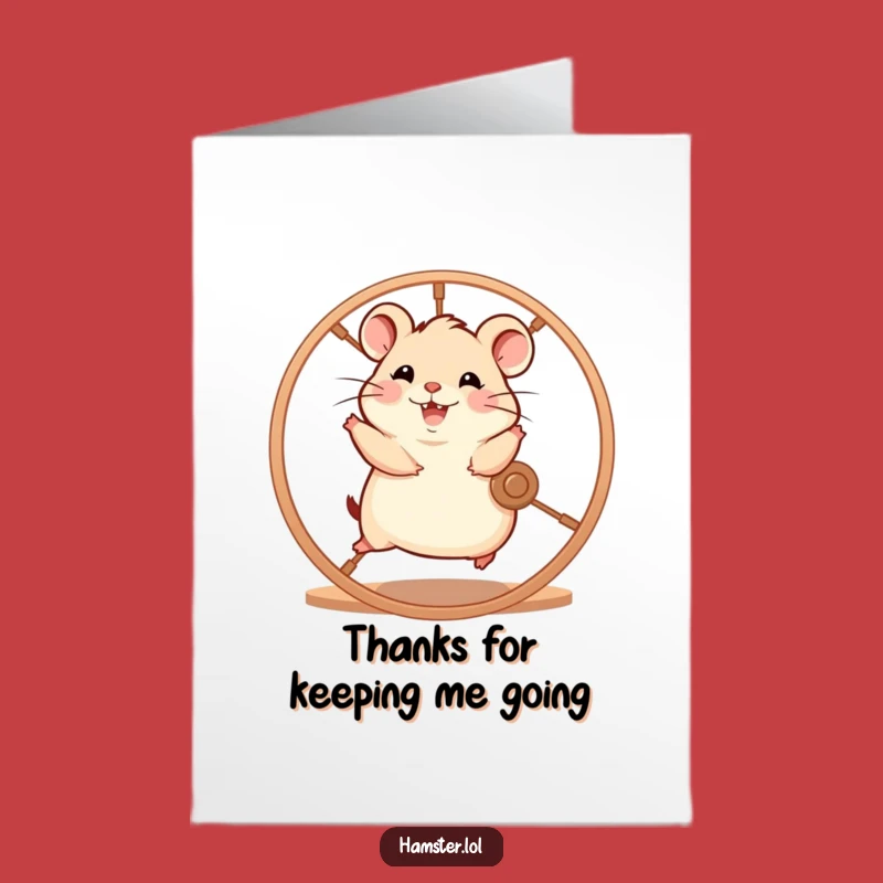 Free Printable Thank You Card: Glee Hamster Wheel - Funny Downloadable Gift!
