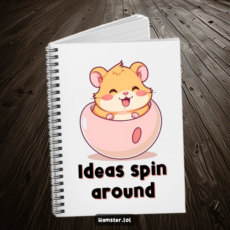 Funny Hamster Notebook: A cute hamster happily rolling in a ball, inspiring fun thoughts and doodles.