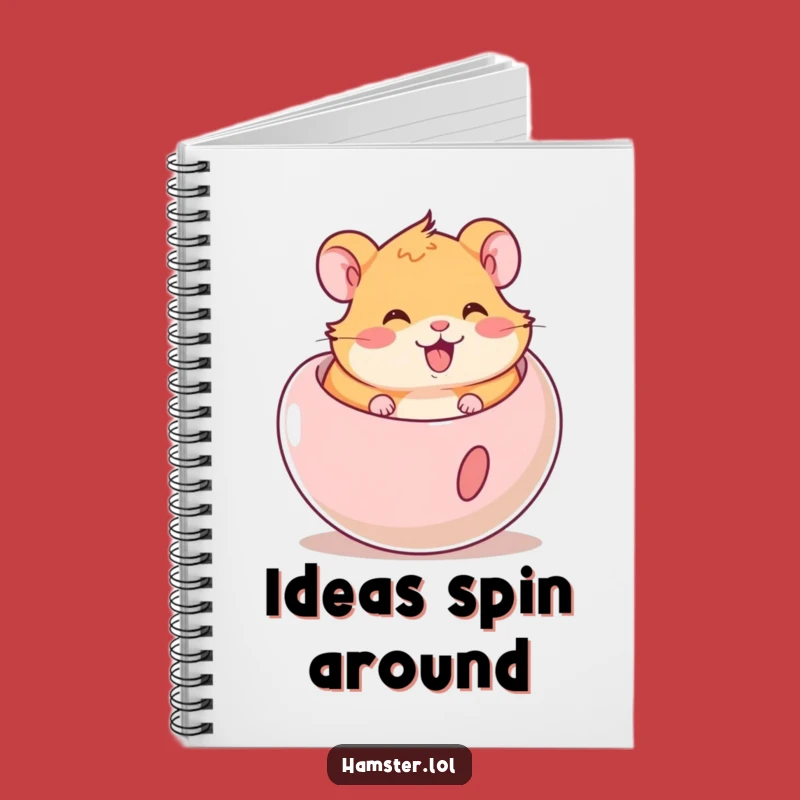 Funny Hamster Ball Notebook: Rodent Rolling Ideas Gift